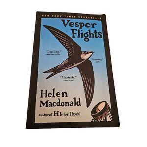Vesper flights by Helen Macdonald Grove press books isbn 9780802158673
